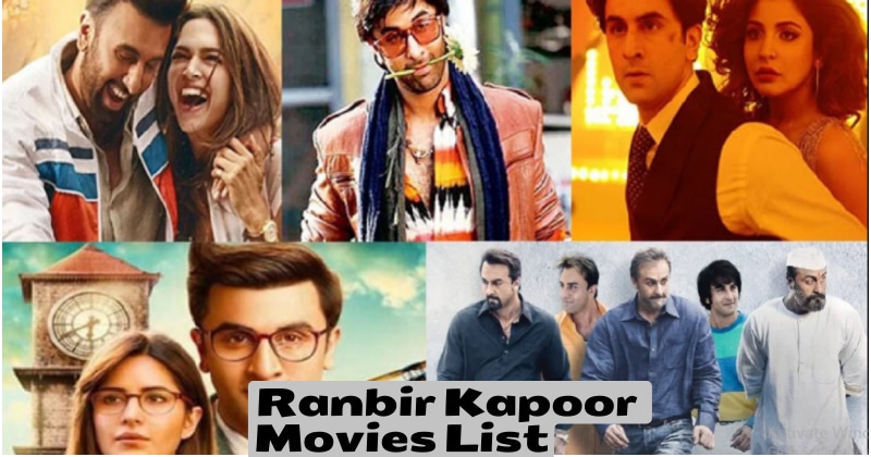 Ranbir kapoor movies list